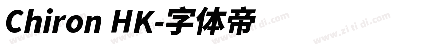 Chiron HK字体转换